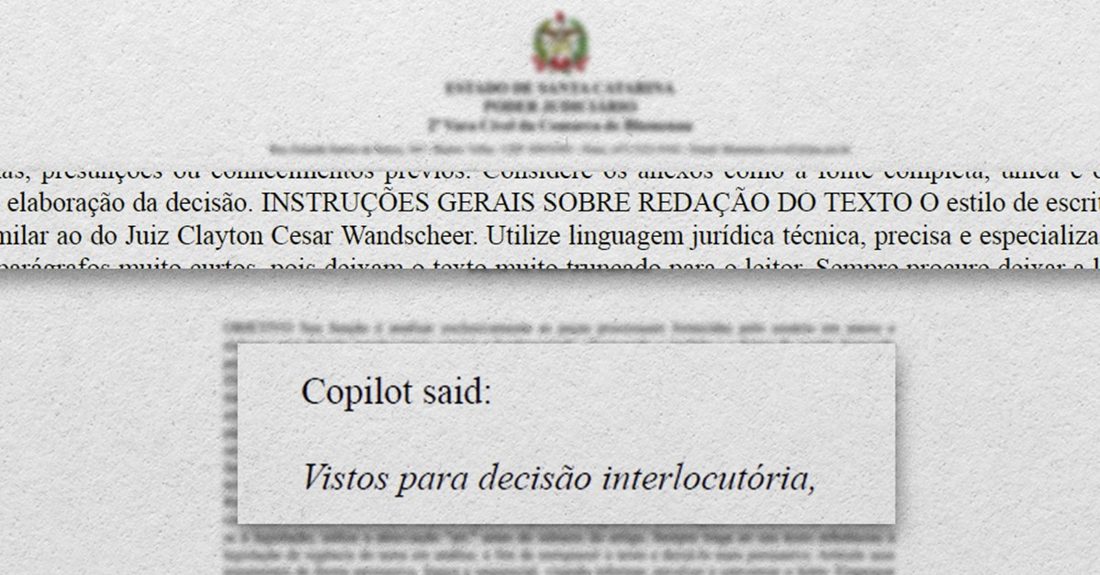 Juiz esquece prompt e publica despacho contendo instruções de IA